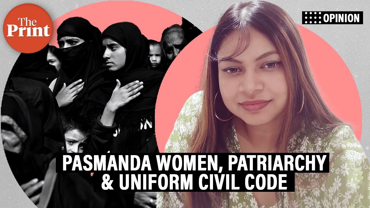 Are Pasmanda women victims of double patriarchy & can Uniform Civil Code bring real change?