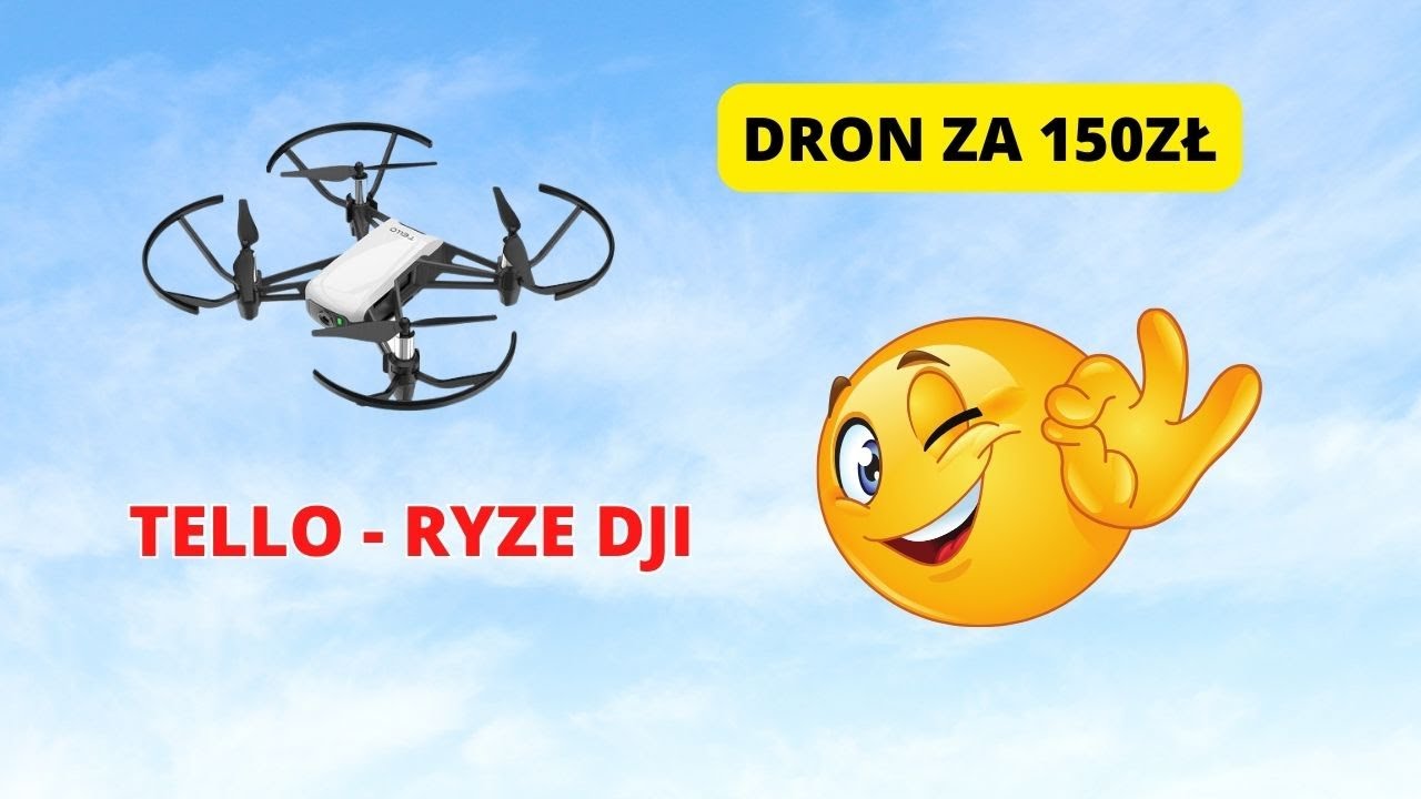 Budżetowy dron do zabawy na wakacje - Tello DJI
