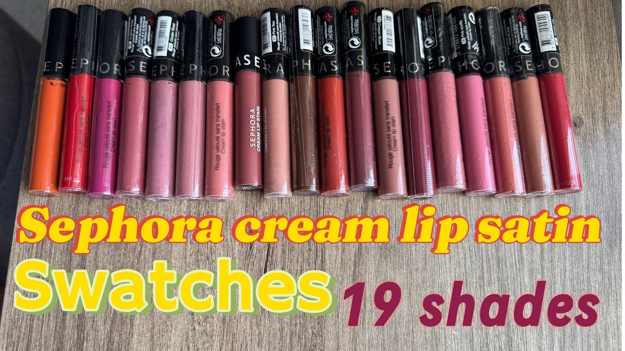 Sephora collection cream lip stain liquid lipstick 19 shades swatches !😊