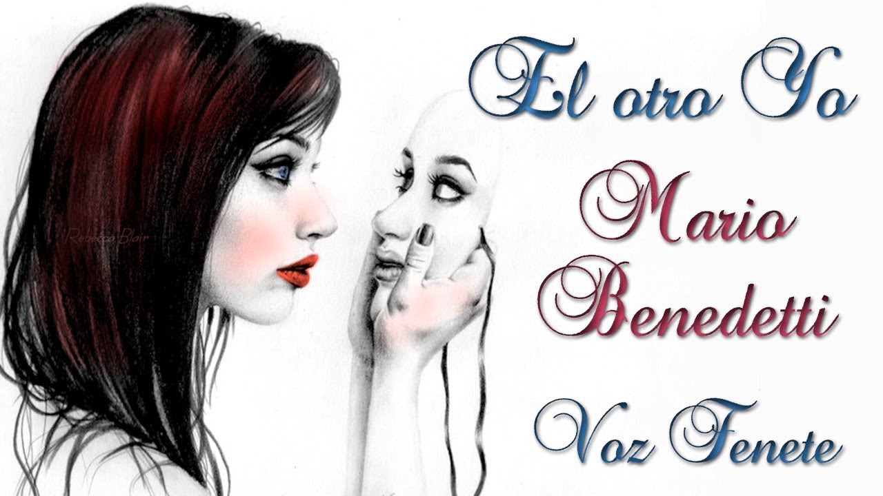 El Otro Yo - Cuento corto de Mario Benedetti - Voz Feneté