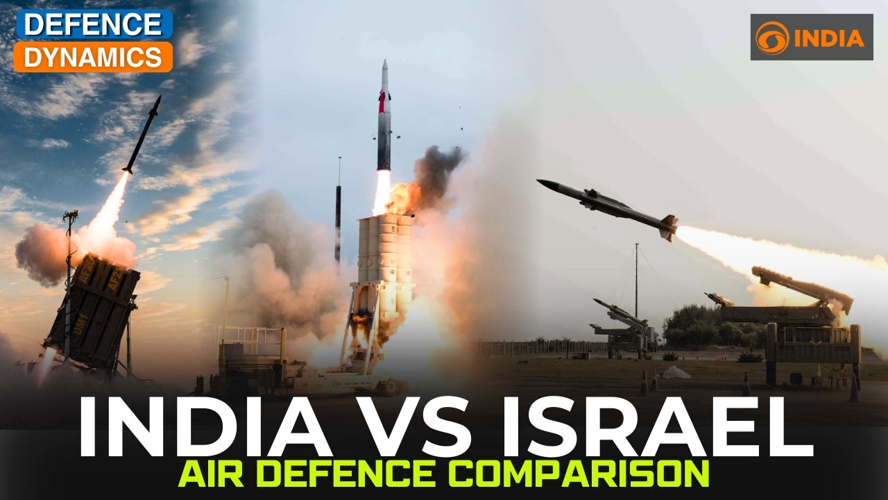 India Vs Israel: Air Defence Comparison | Defence Dynamics