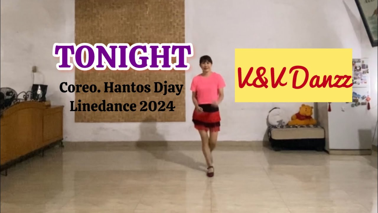 TONIGHT Coreo. Hantos Djay  - Line Dance 2024