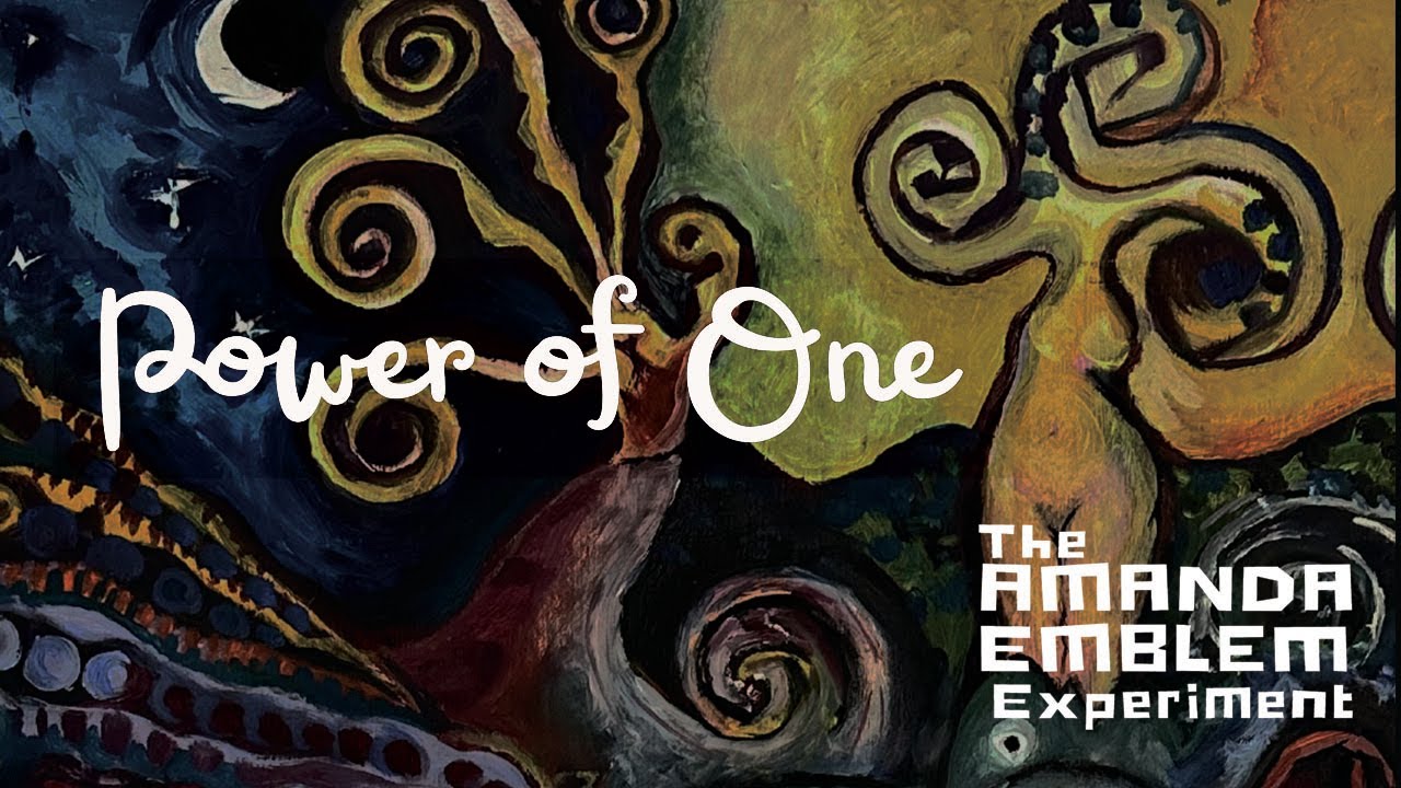 Power of One THE AMANDA EMBLEM EXPERIMENT Official music video