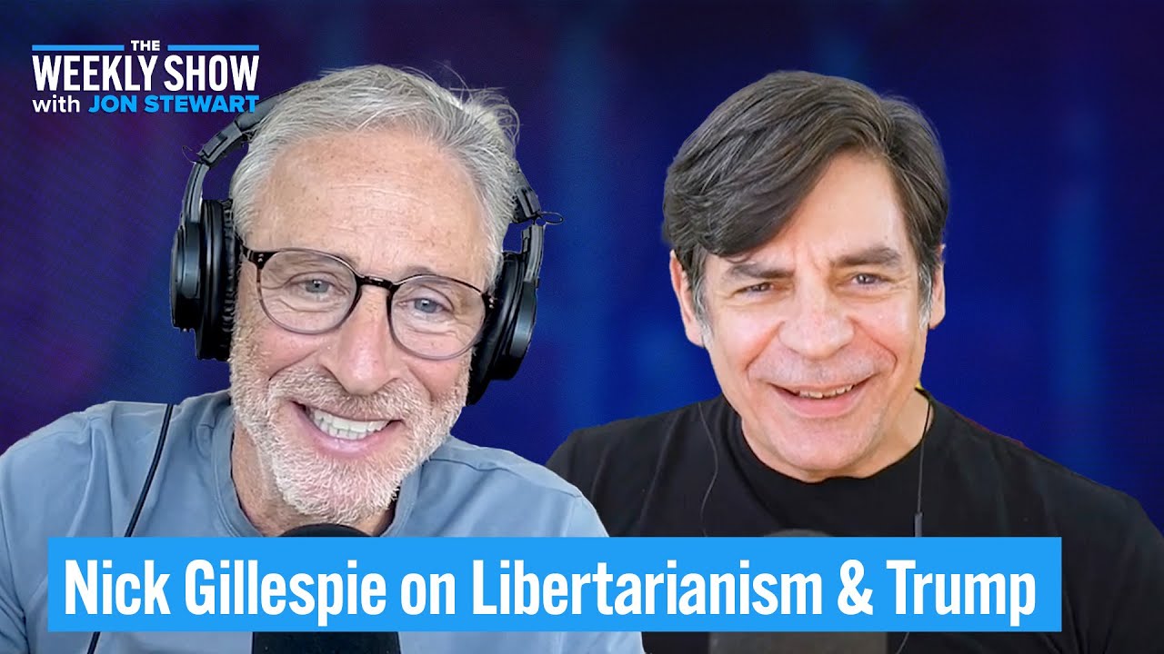 Jon Stewart & Nick Gillespie on Trump, Freedom & Bob Dylan | The Weekly Show