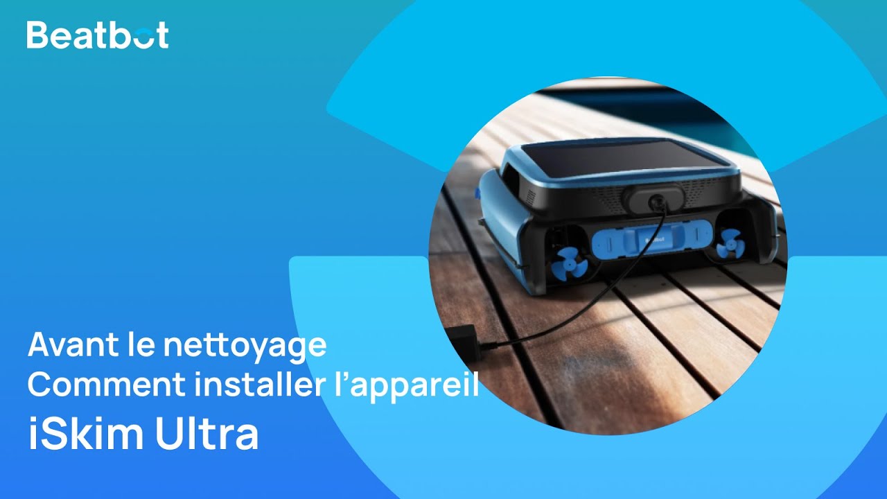 iSkim Ultra | Comment l&rsquo;installer
