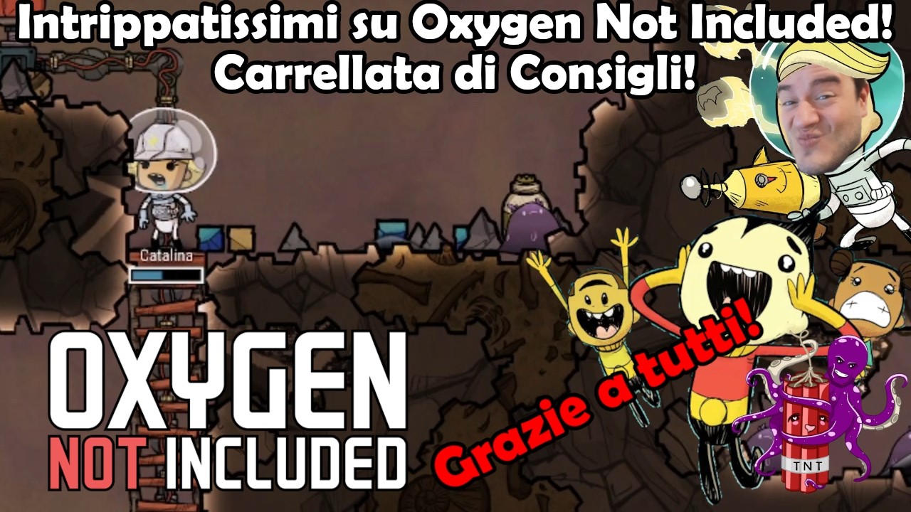 Intrippatissimi su Oxygen Not Included: Carrellata di Consigli! #Episodio49!