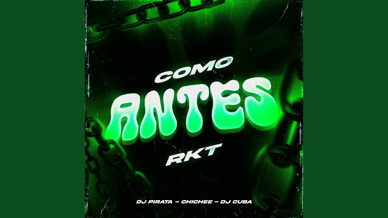 Como Antes (Rkt)