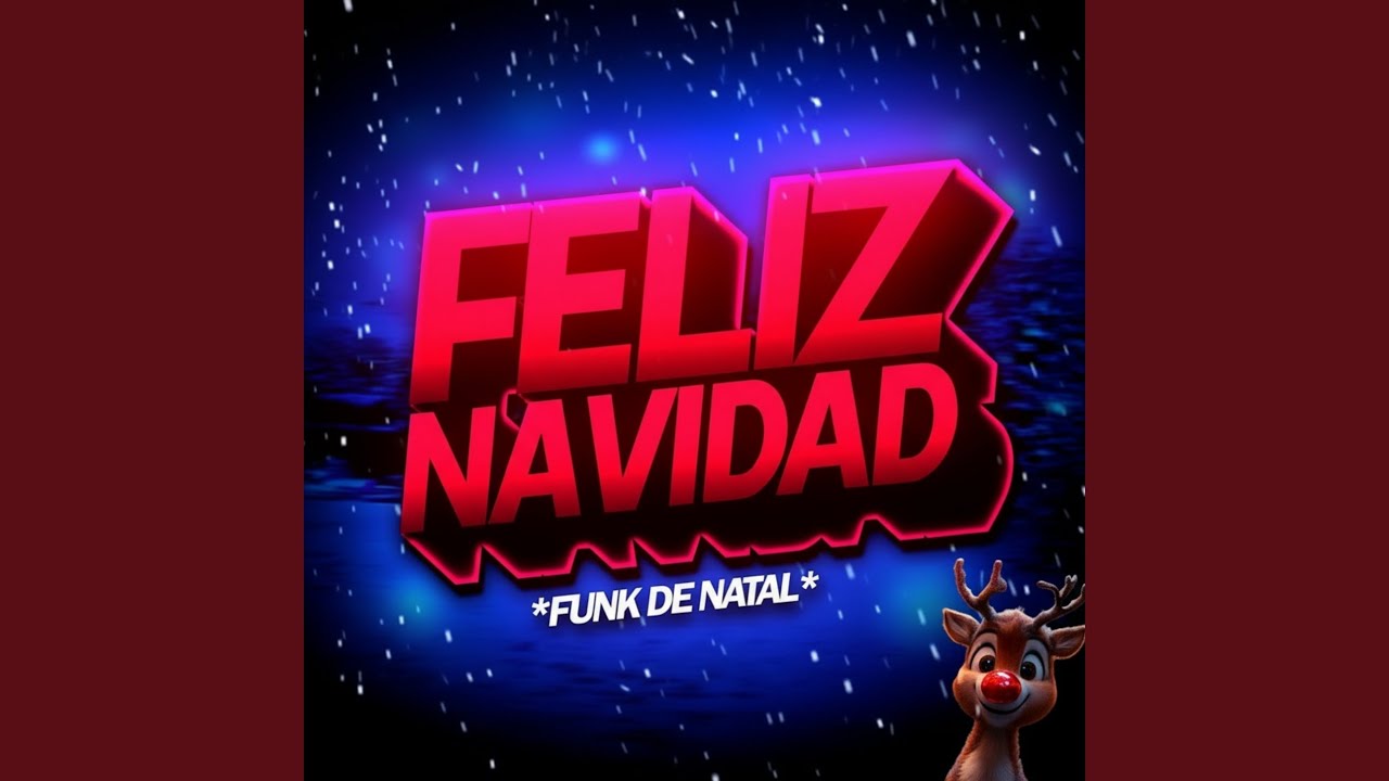 FUNK DE NATAL - Feliz Navidad