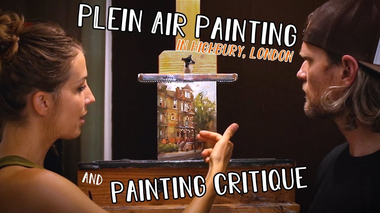 PLEIN AIR PAINTING and PAINTING CRITIQUE in HIGHBURY, LONDON