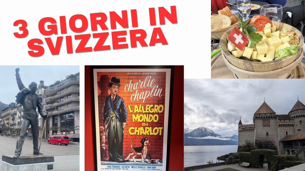 La nostra 3 giorni in Svizzera