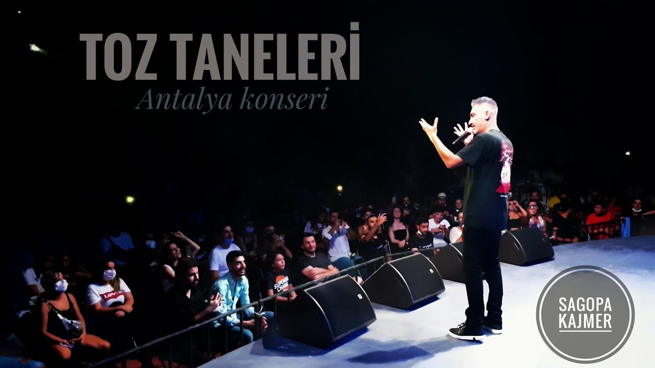 Sagopa Kajmer - Toz Taneleri / Antalya (4K Video)