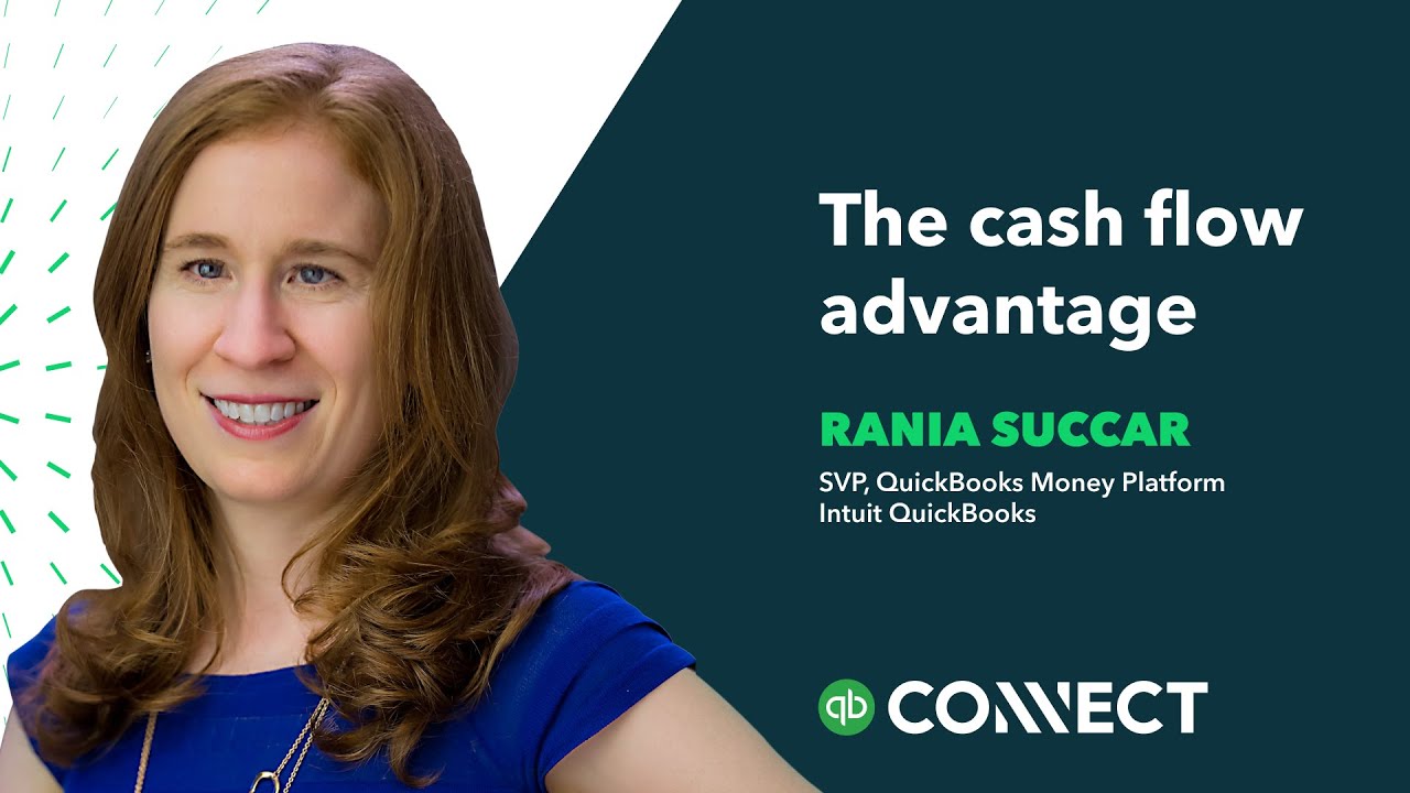 The cash flow advantage | QuickBooks Connect