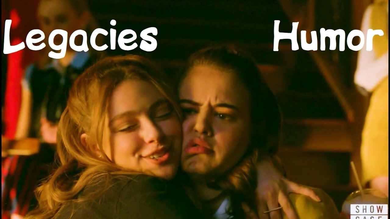 Legacies l Humor
