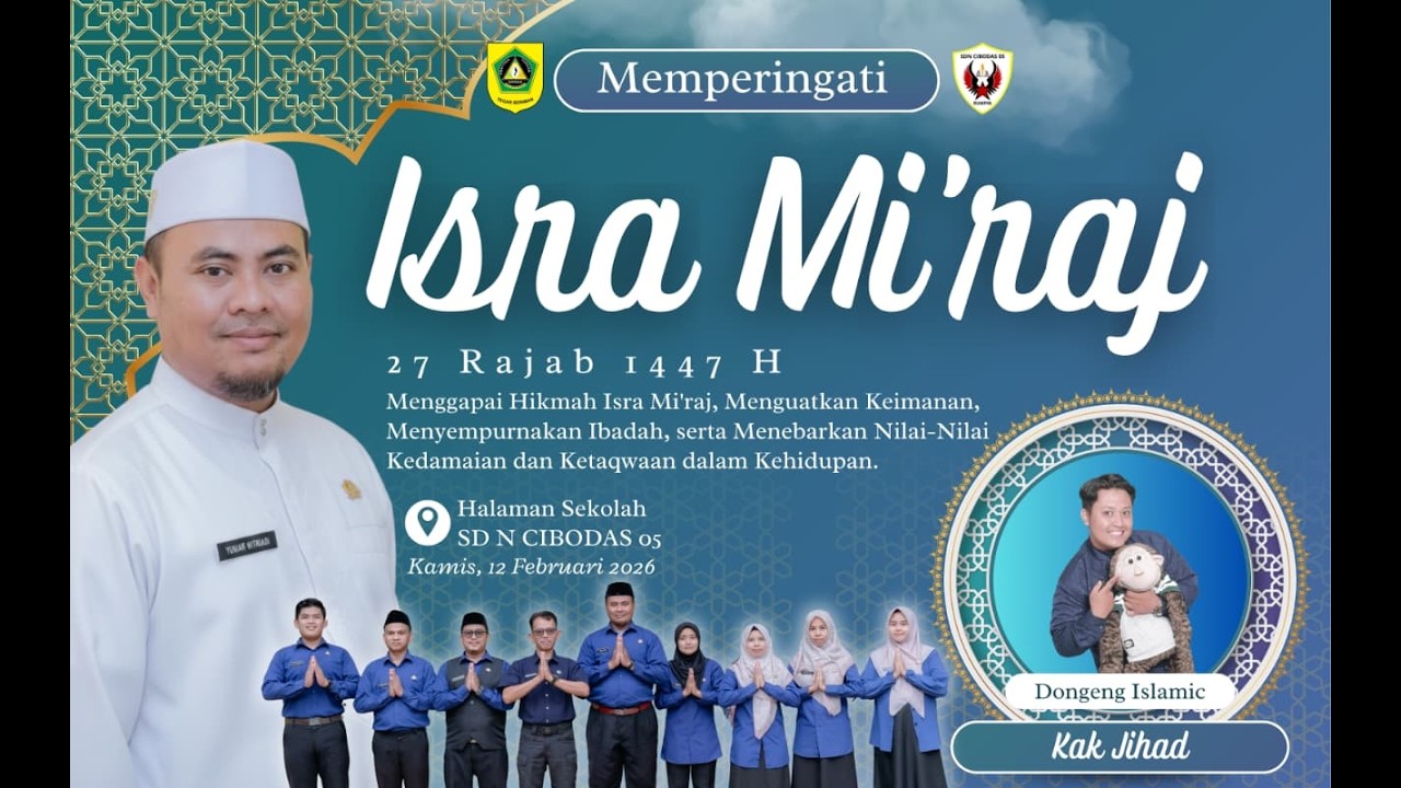SDN CIBODAS 05 Memperingati Isra Mi'raj Th 1447 H