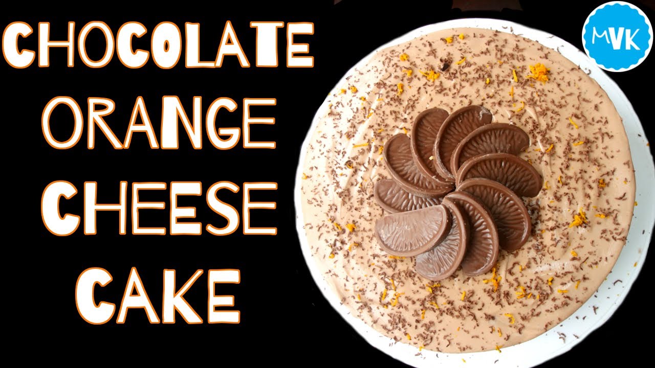 NO BAKE CHOCOLATE ORANGE CHEESECAKE