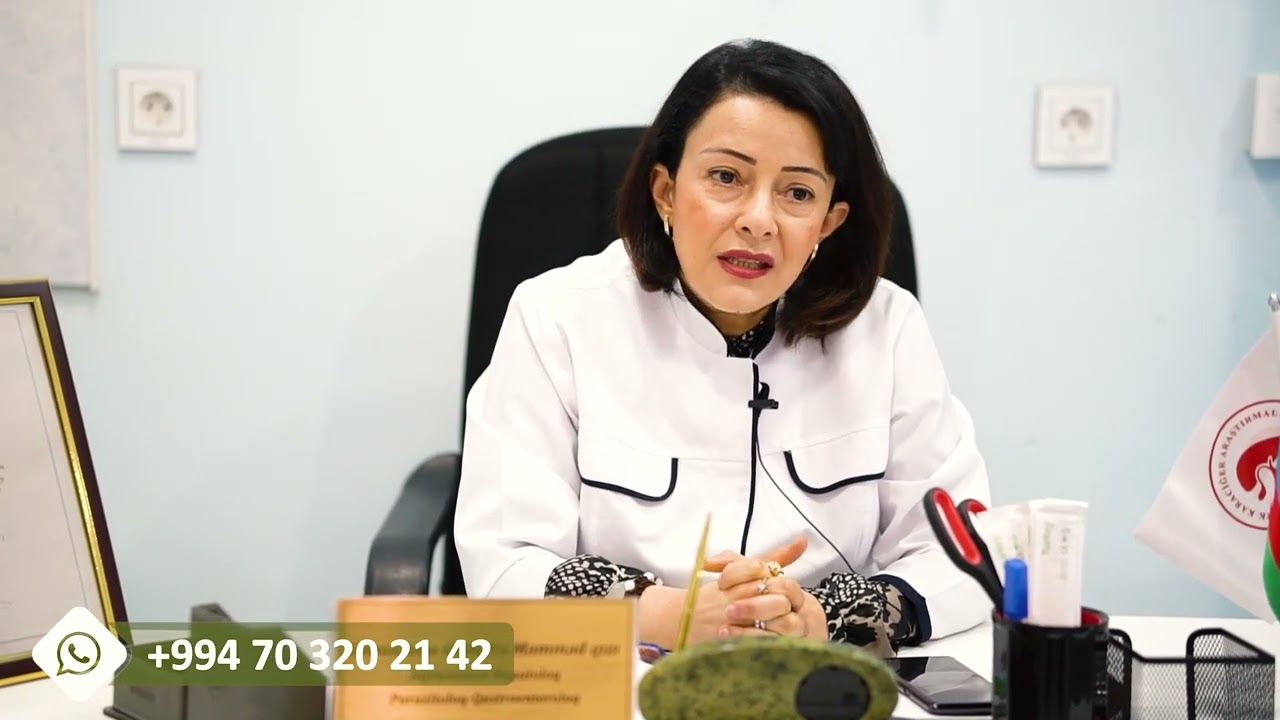 Dr. İnfeksionist Qastroenteroloq Hepatoloq G&uuml;lnarə Əhmədova