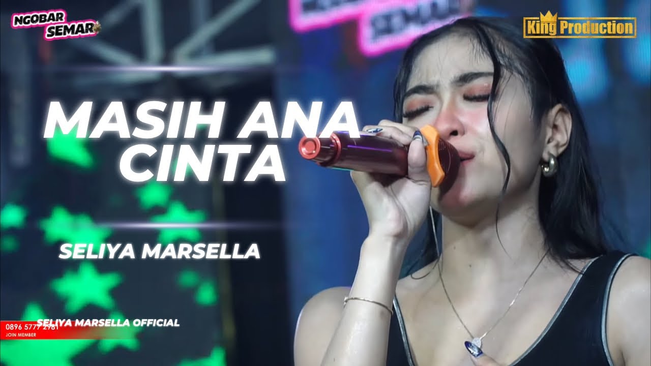 MASIH ANA CINTA -  SELIYA MARSELLA ( NGOBAR SEMAR) || THE GEN ZIE OF PANTURA SELIYA MARSELLA