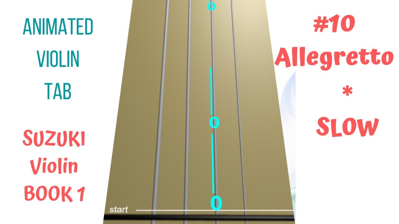 🚶‍♀️💫ALLEGRETTO - Suzuki Violin Book 1-10, SLOW TEMPO. PLAY ALONG with Animated Violin TAB 🎻