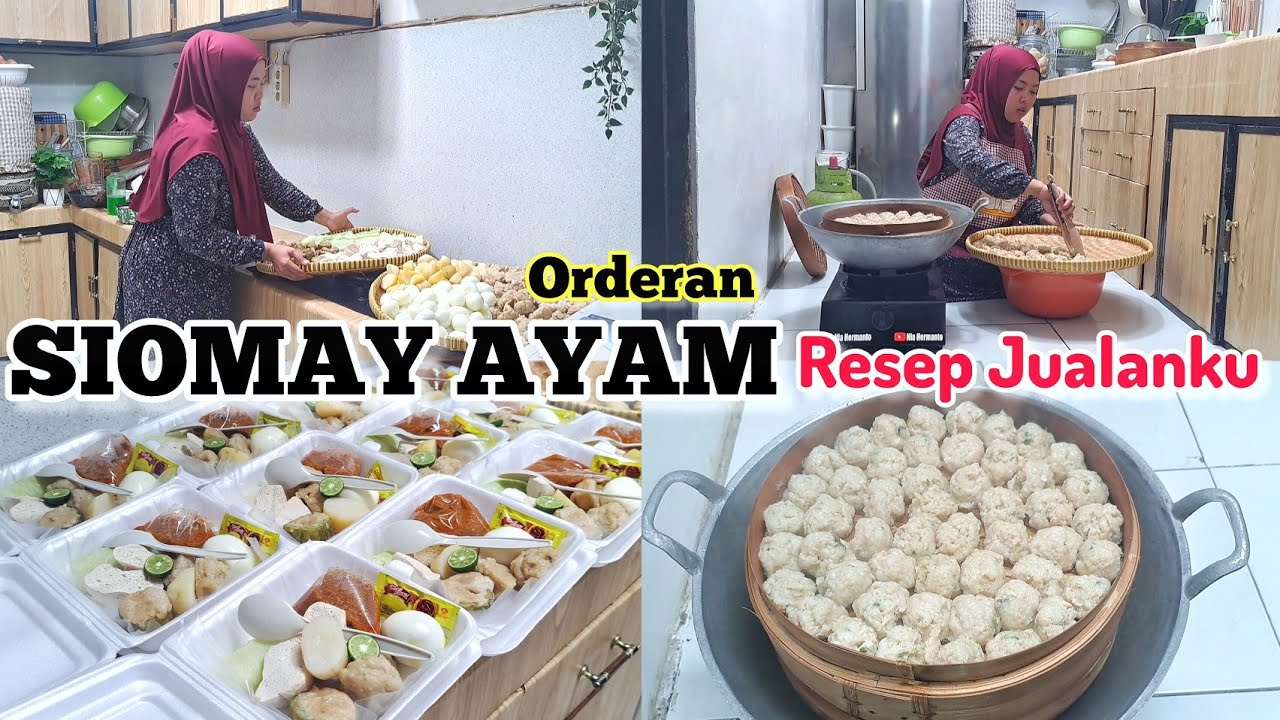 ORDERAN || SIOMAY AYAM RESEP JUALANKU #resepsiomay #siomai #siomayayam #idejualan #niahermanto #irt
