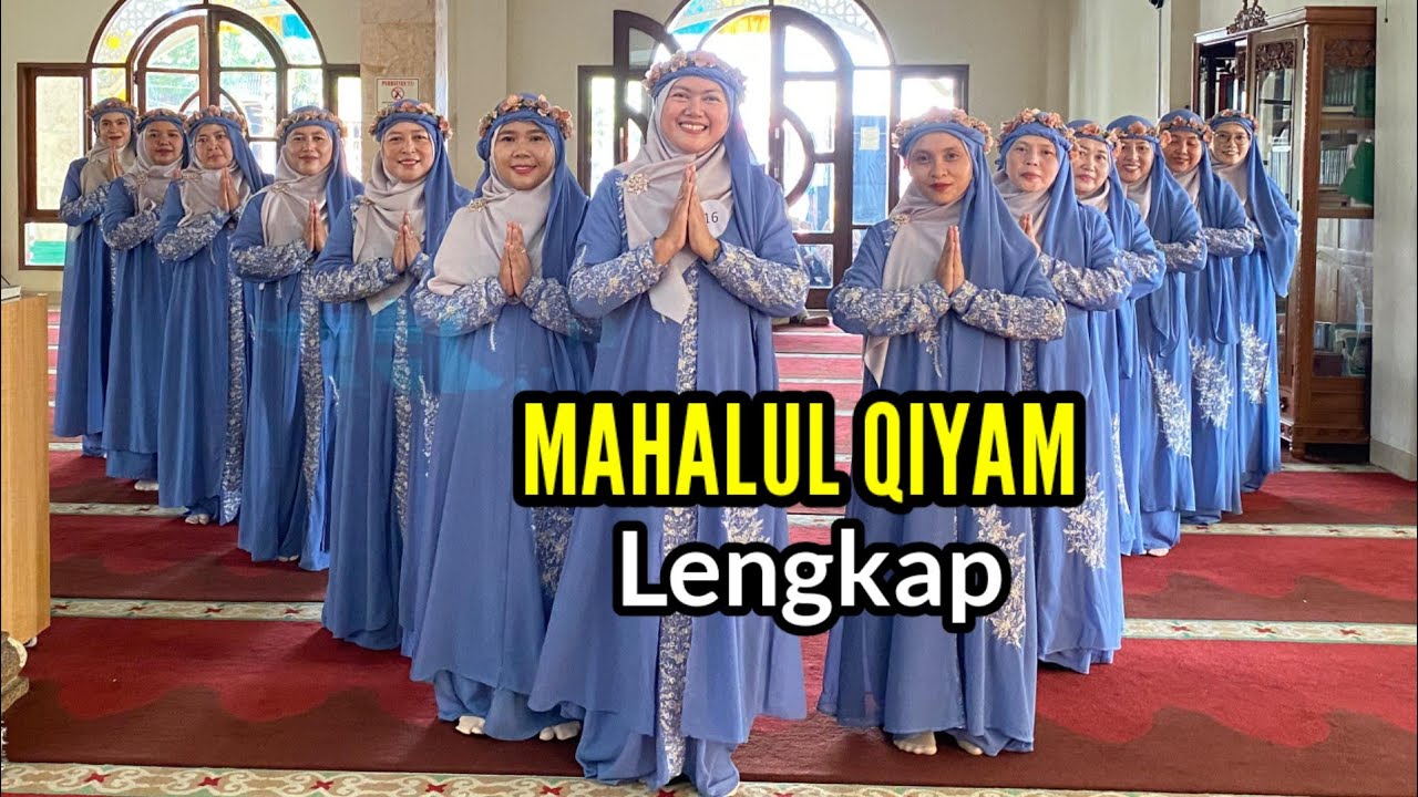 Mahalul Qiyam Lengkap@timhadrohazzahra