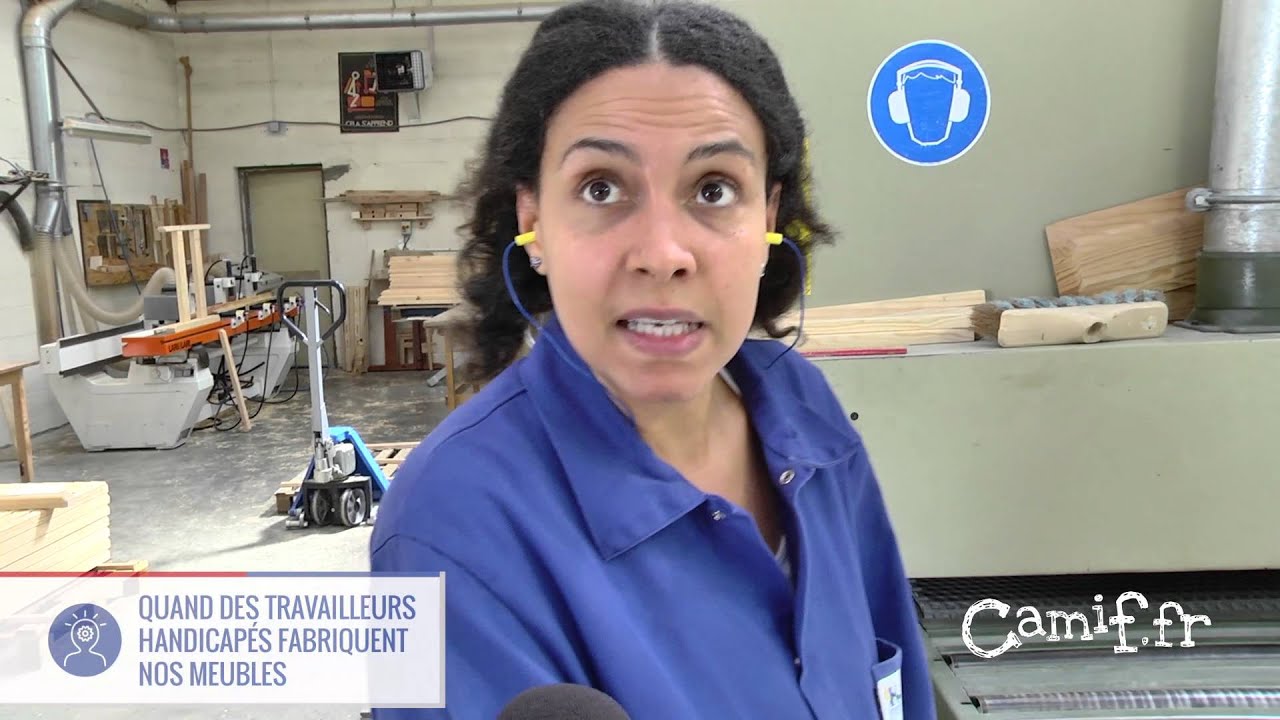 Quand des travailleurs handicapés fabriquent nos meubles - Tour du Made in France Camif 2015