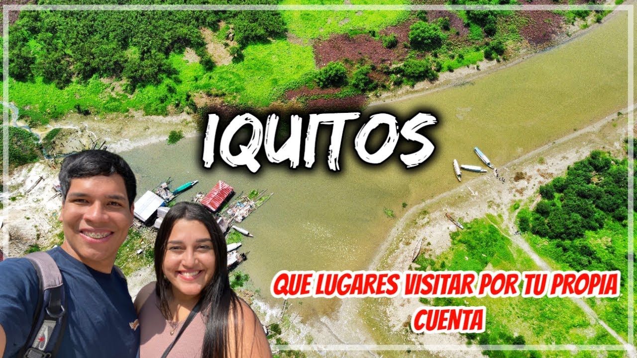 ¿QUÉ VISITAR EN IQUITOS?| Full day para conocer la capital de la Amazonía Peruana
