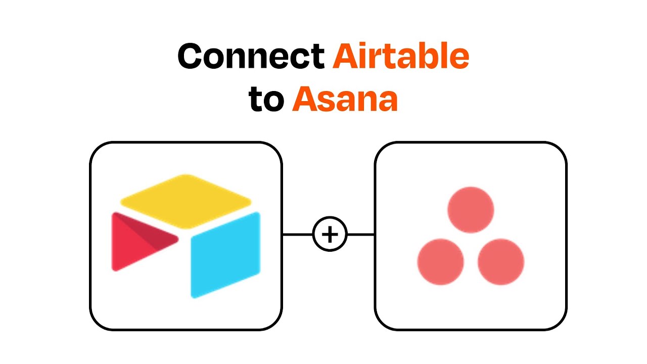 How to Connect Airtable to Asana - Easy Integration