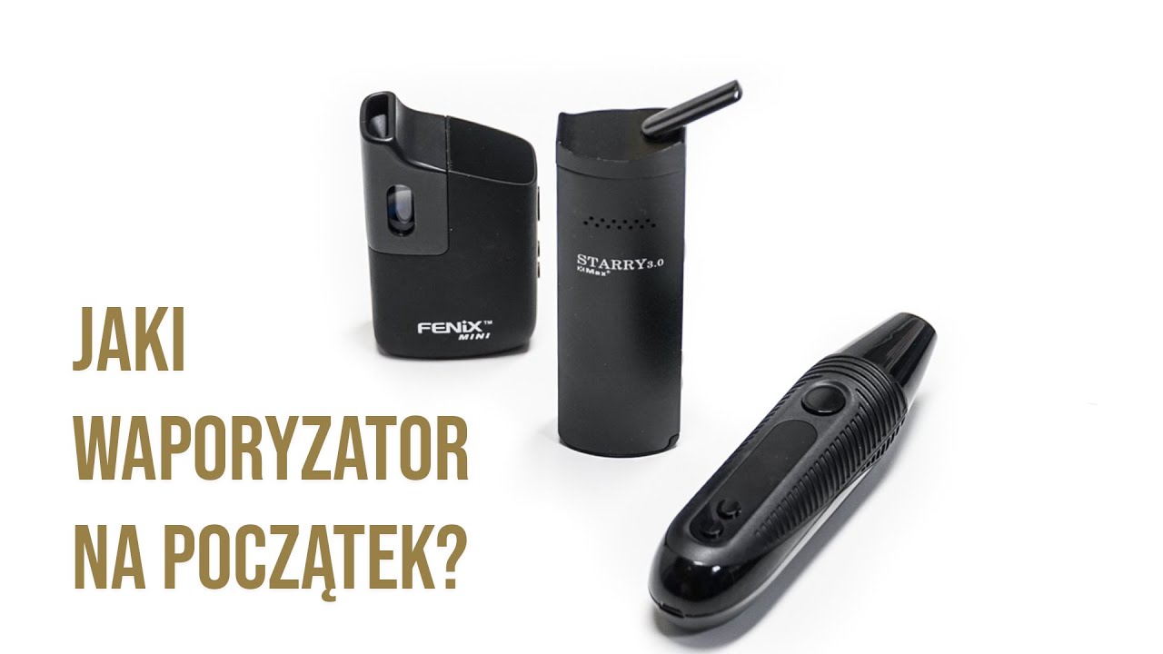 Najlepszy waporyzator do suszu na początek? | Fenix Mini vs. xMax Starry 3.0 vs. Boundless CFC 2.0