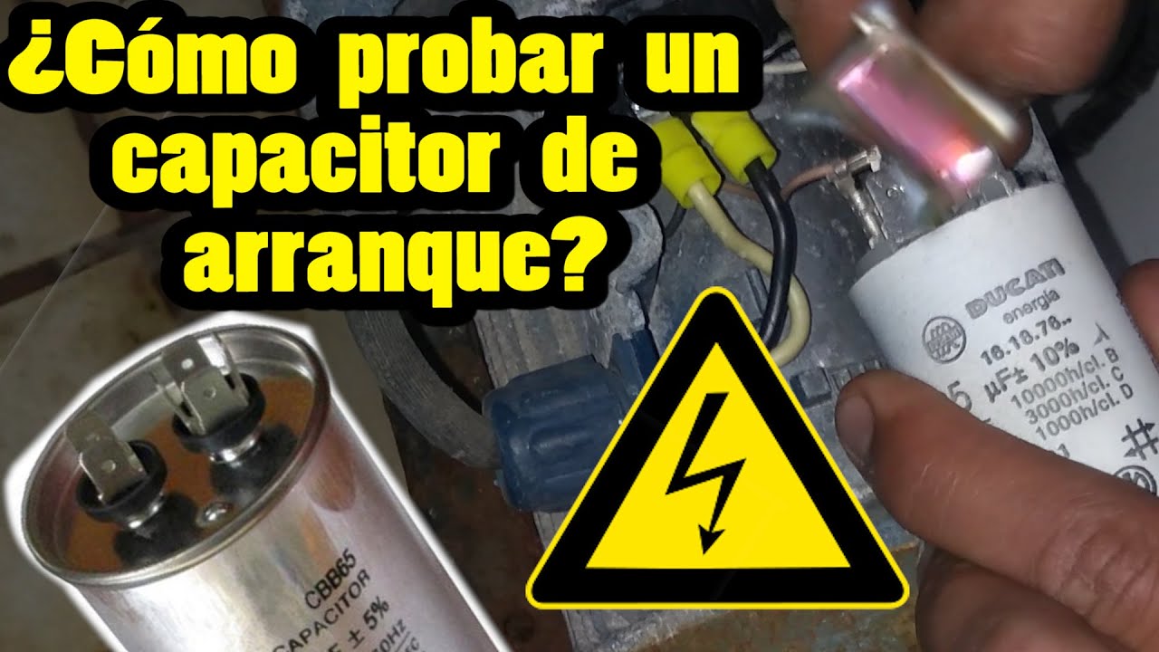 ¿Como saber si un capacitor de arranque esta dañado? 💡