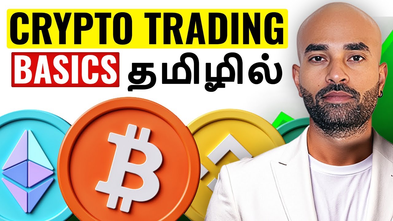 Crypto Trading Basics - In Tamil