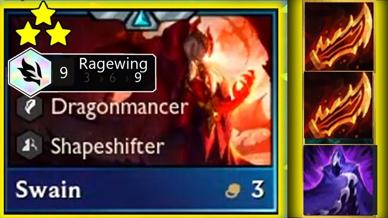 3 Star Swain - 9 Ragewing - TFT SET 7 -  Dragonlands