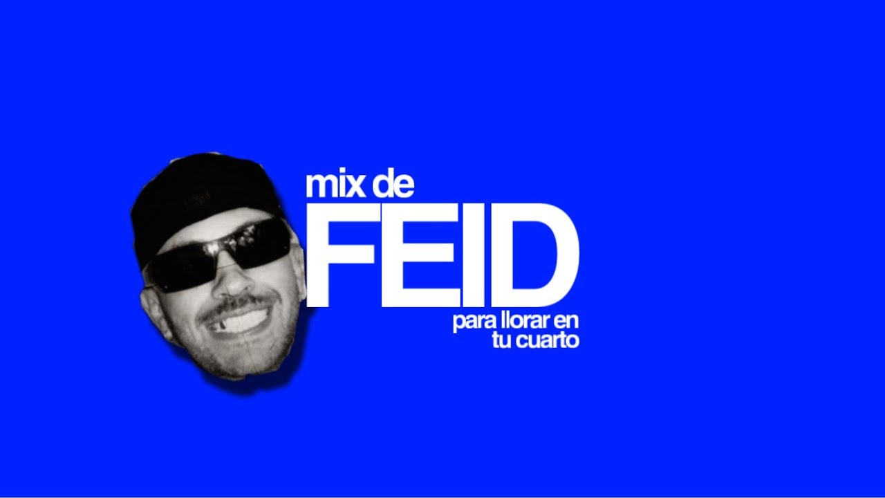 mix de feid para llorar en tu cuarto │ PRKR