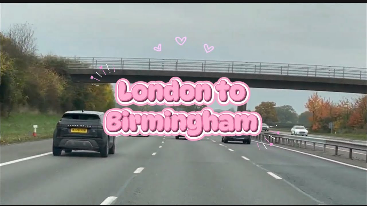 London to Birmingham treval with me hope your enjoy🤩🤩