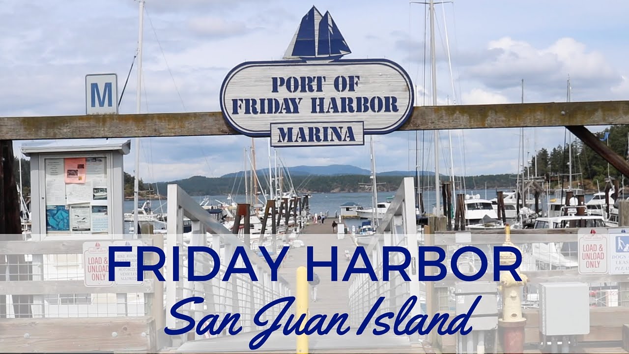 Friday in Friday Harbor, WA