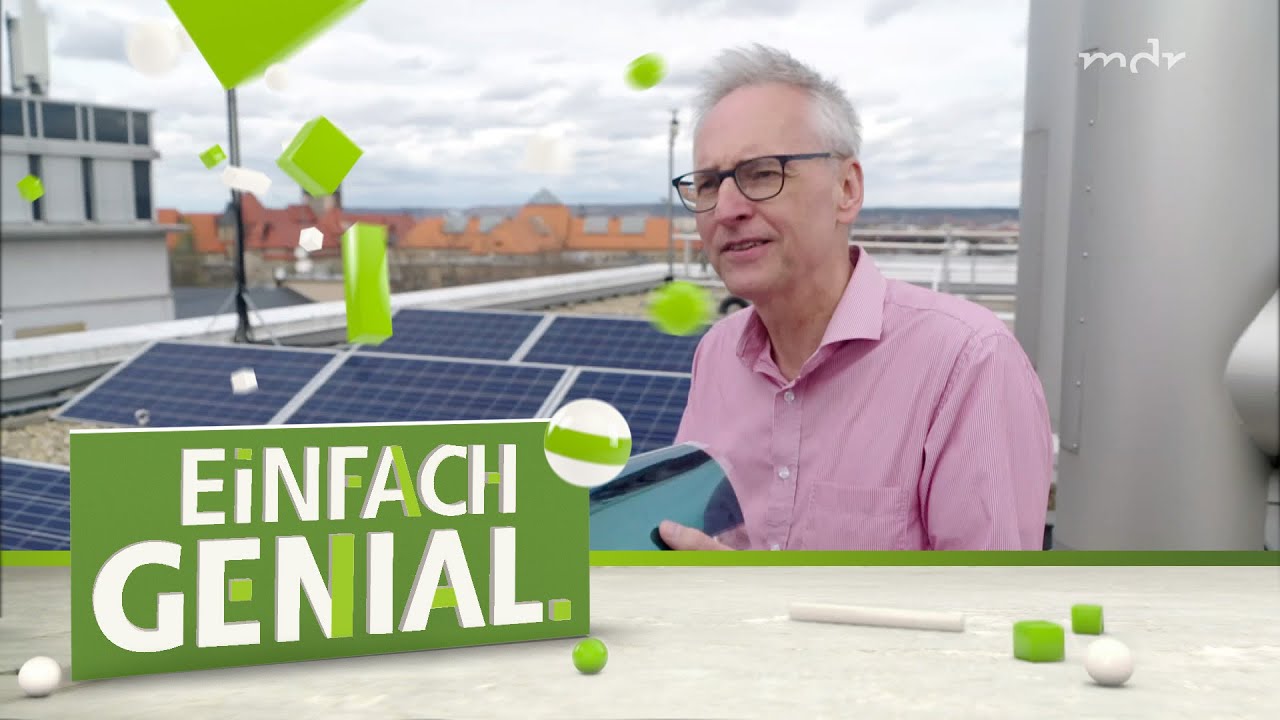 BIEGSAME SOLARPANELE – Klima-Revolution aus Dresden | Einfach genial | MDR