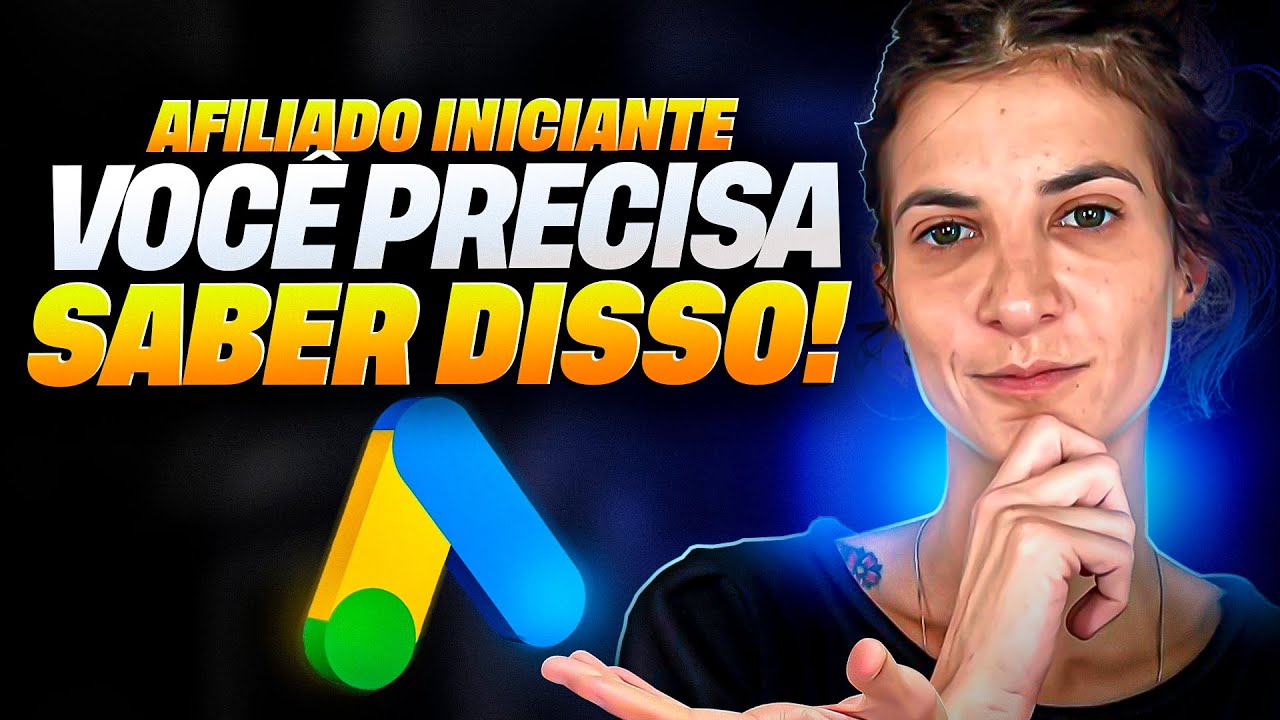 Perguntas e Respostas para Iniciantes no Google Ads para Afiliados  (Recebo Essas Dúvidas SEMPRE!)