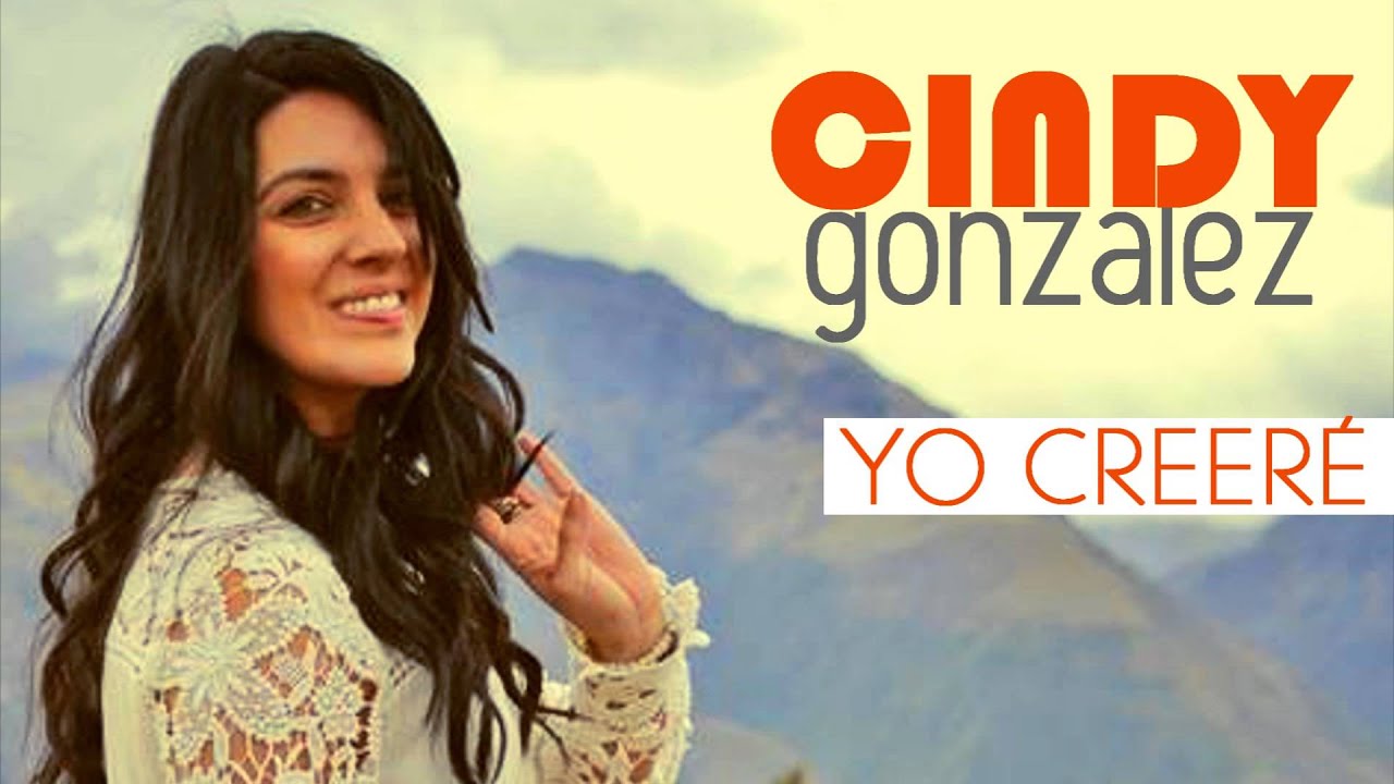 Cindy Gonzalez  -Yo Creeré (Audio Oficial)