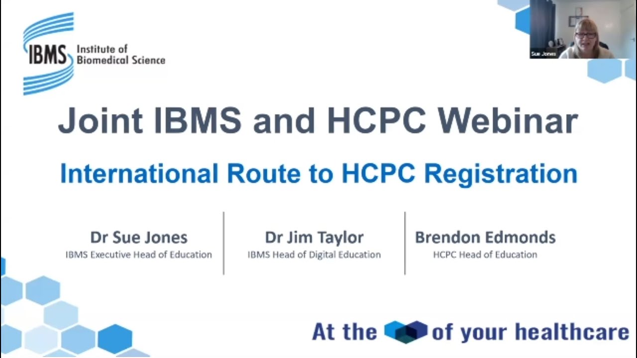 Joint IBMS and HCPC Webinar - International Route to HCPC Registration