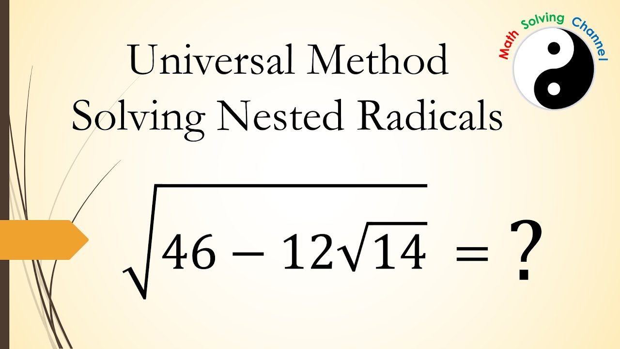A Universal Method to Solve Nested Radicals (Nested Square Root)