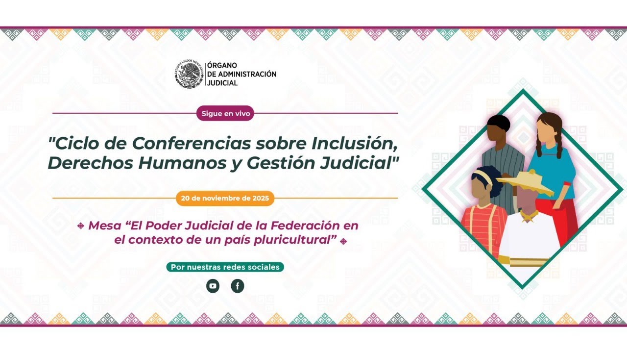 El Poder Judicial de la Federaci&oacute;n en el contexto de un pa&iacute;s pluricultural