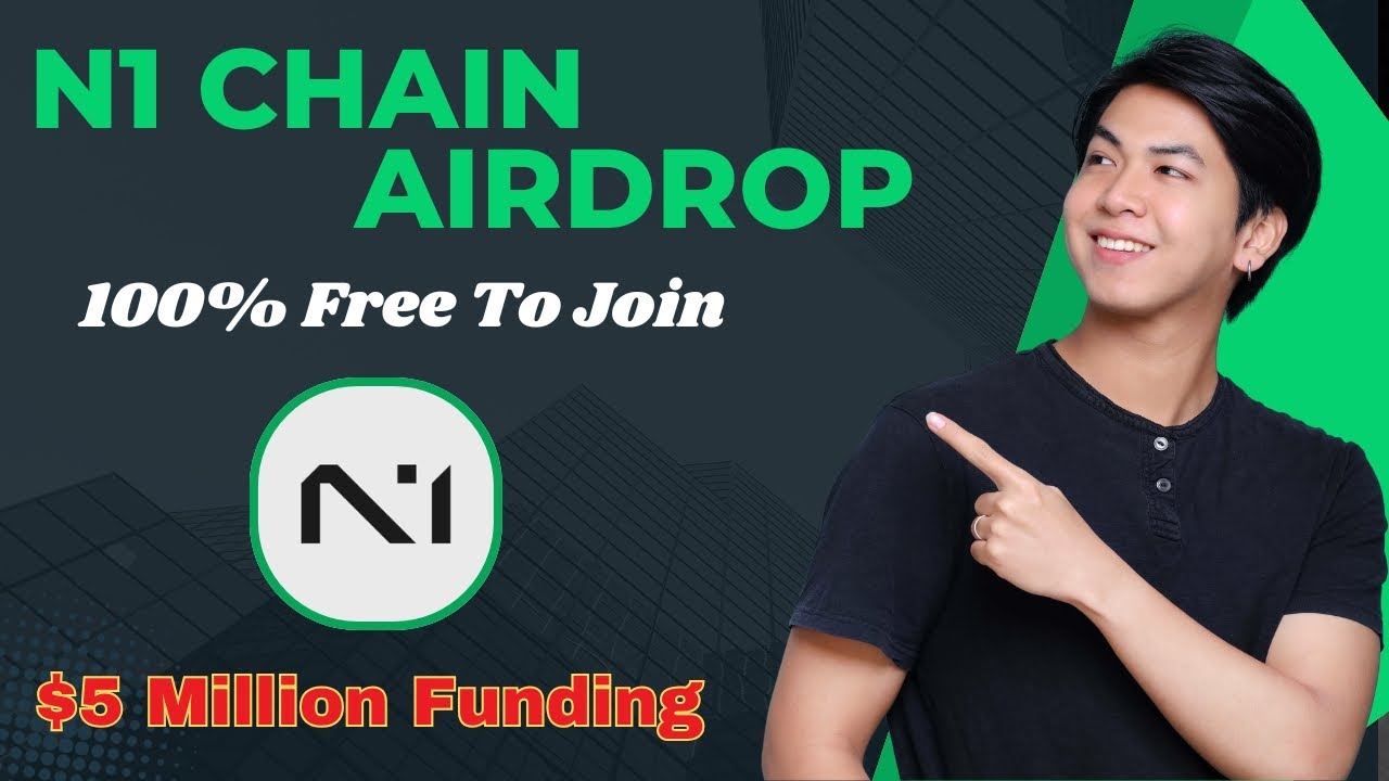 N1 Chain Airdrop Free to join L1 Blockchain Project with $5 Million Funding || N1 Chain Airdrop Free