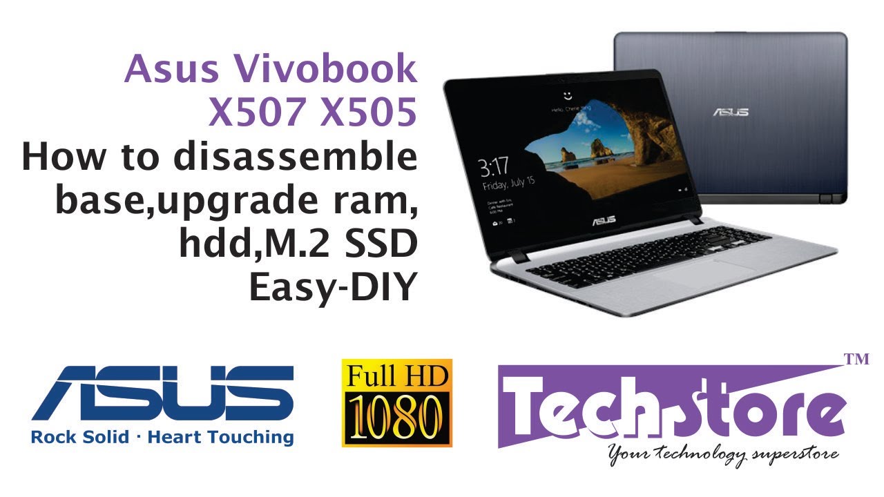 Asus Vivobook X507 X505: как разобрать основание и обновить оперативную память, SSD-накопитель M....
