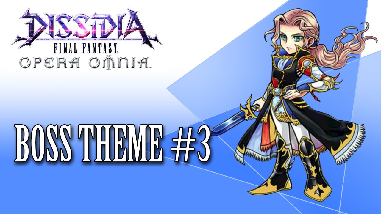 Dissidia FF Opera Omnia OST Boss Theme #3