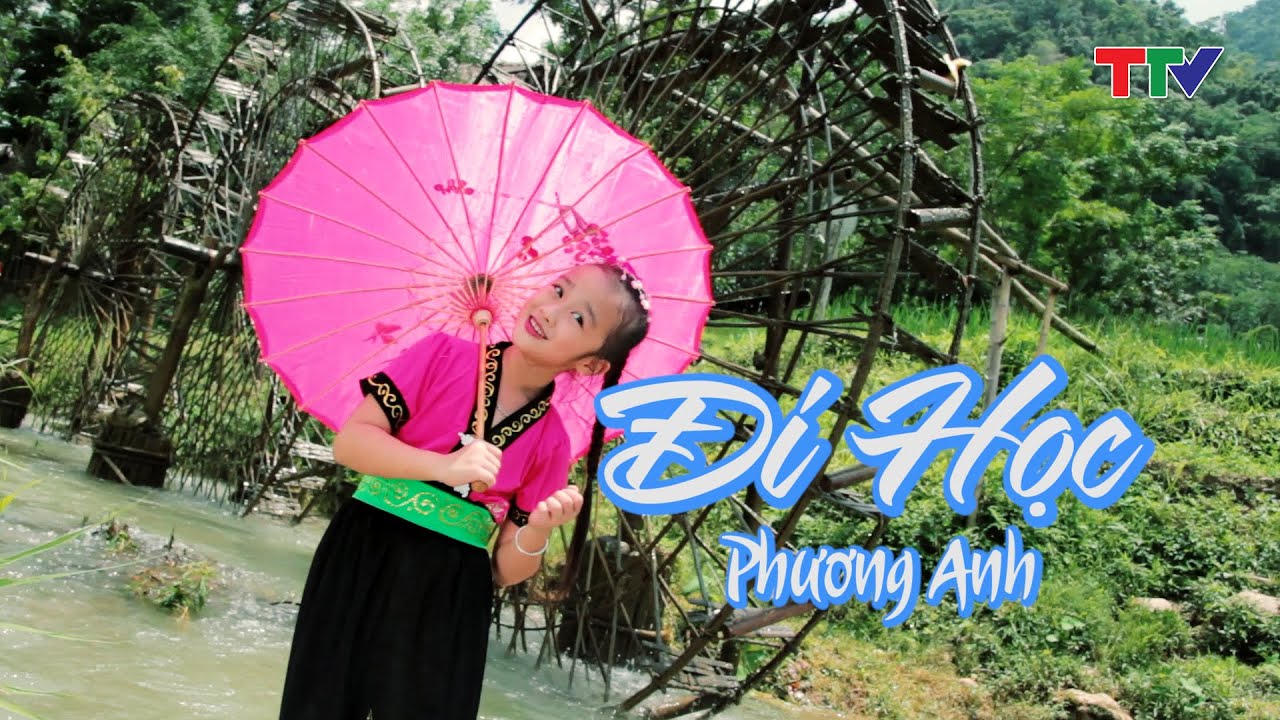 MV Đi Học - Phương Anh [Hoa phượng đỏ Thanh Hóa]