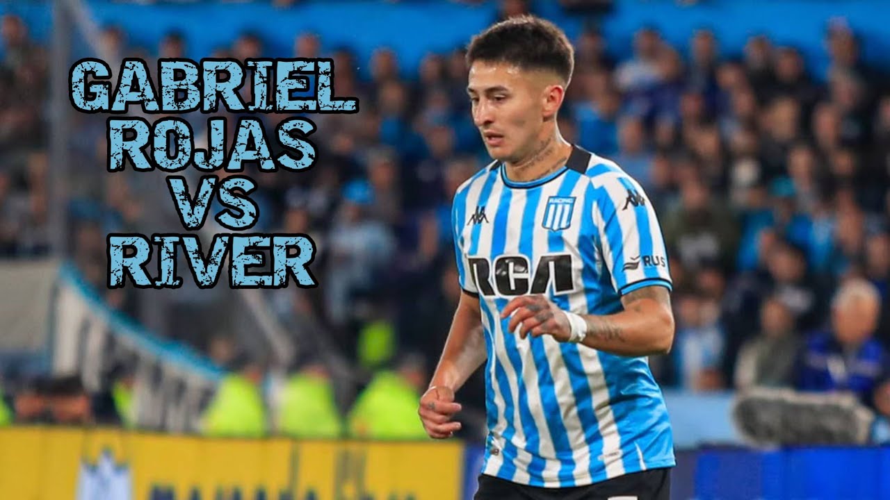 🎓 Gabriel Rojas | Racing 1 - 0 River (Liga Profesional)