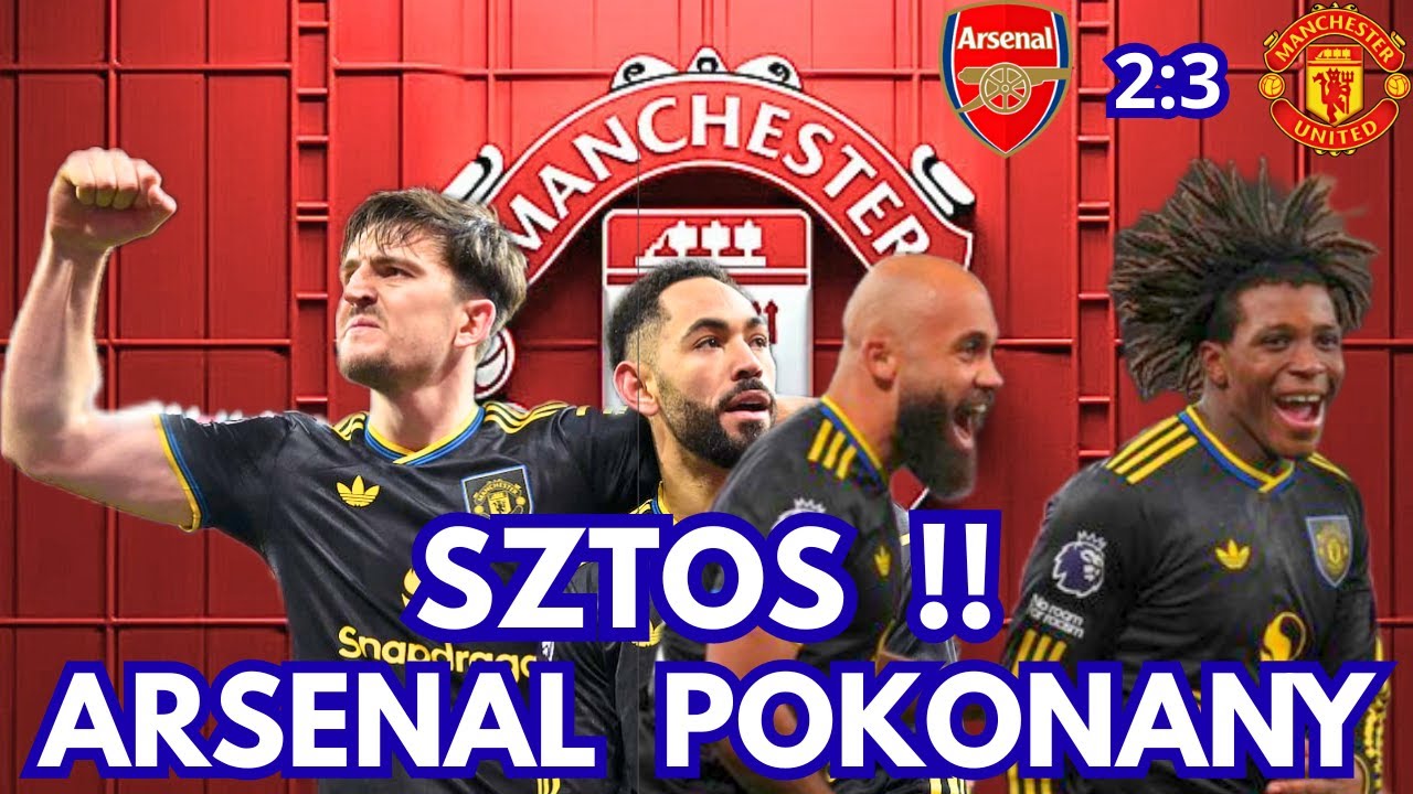 Kto wygrał mecz  ? Manchester United  !!!!  🔥🔥🔥🔥Wywalczone 3 punkty z Arsenalem - 277 -