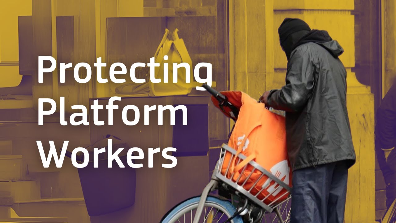 Protecting Platform Workers: EU Directive Explained
