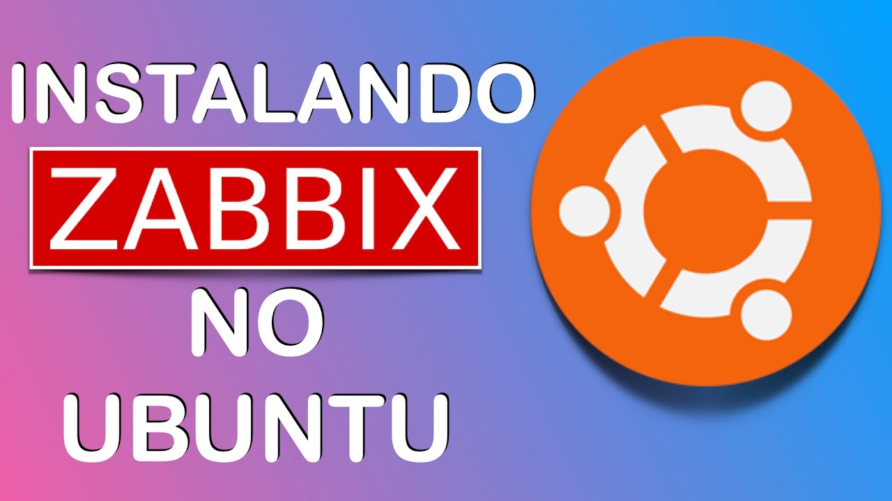 Instalando o Zabbix 5.0 no Ubuntu 20.04 (Tutorial Zabbix Server passo á passo)