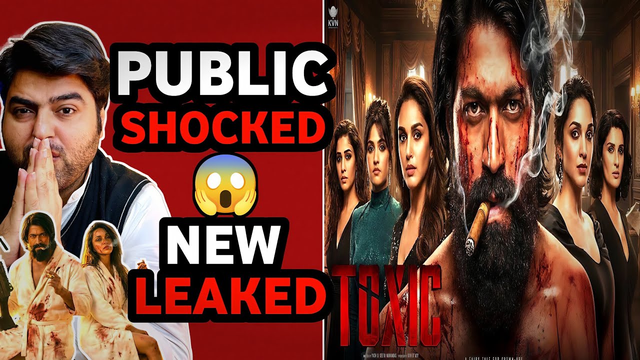 Toxic biggest update today | Toxic movie story leaked | Toxic new update | Yash toxic update