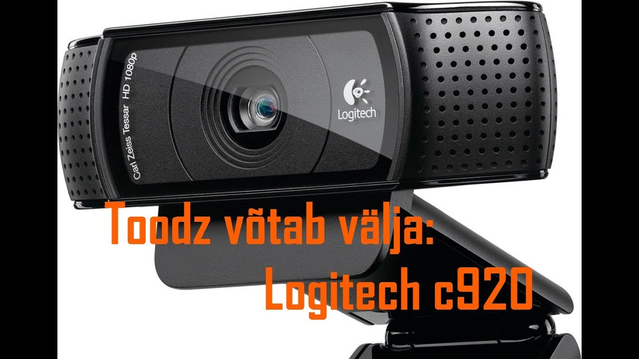 Toodz v&otilde;tab v&auml;lja: Webcam Logitech c920